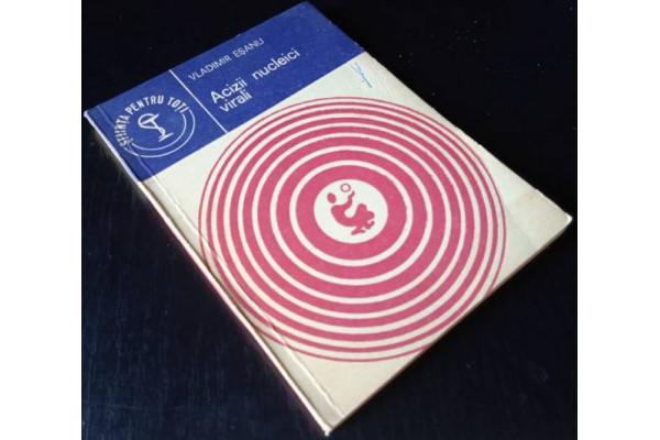 Carte Acizii nucleici virali - Vladimir Esanu (1981) (Stiinta pentru toti - Medicala) (Veche)