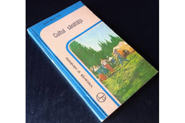 Carte Cultul sanatatii - Ion Safta, 1980, Vacanta si sanatate, Veche