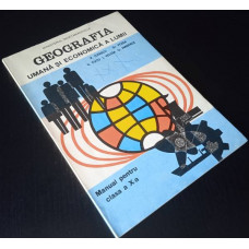Carte Geografia umana si economica a lumii - Manual cls. X (1997) (Veche)