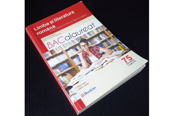 Carte Limba si literatura romana - Ghid Complet pentru Bacalaureat  - 75 teste complete (2016) (Veche)