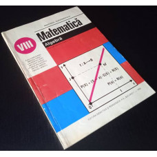 Carte Matematica Algebra - Manual cls. VIII (1995) (Veche)