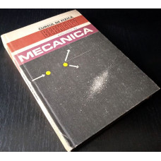 Cursul de fizica Berkeley, volumul I, Mecanica, 1981, Carte veche