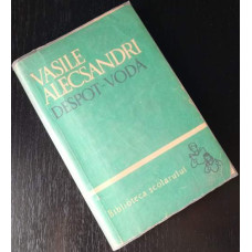 Despot Voda -  Vasile Alecsandri, 1962, Carte veche