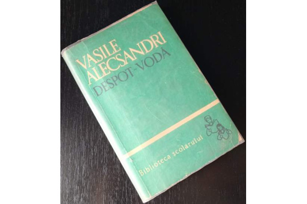 Despot Voda -  Vasile Alecsandri, 1962, Carte veche