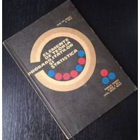 Elemente de teoria probabilitatilor si statistica. Manual pentru clasa a XII-a - Acad. Gh. Mihoc, N. Micu, 1971, Carte veche