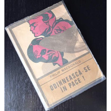 Odihneasca-se in pace! - Philip Macdonald, 1970, Carte veche
